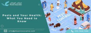 Pests and Your Health What You Need to Know